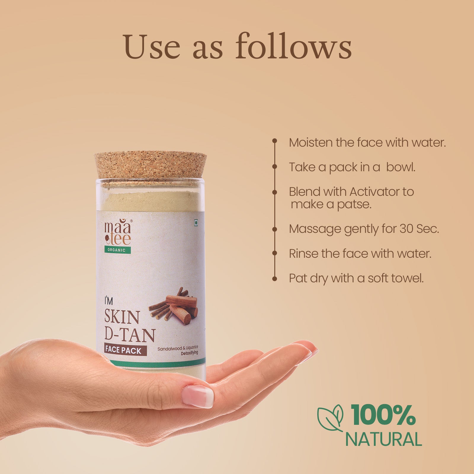 I'm Maatee Organic Skin D-Tan Powder Face Pack
Detoxifying with Sandalwood + Licorice