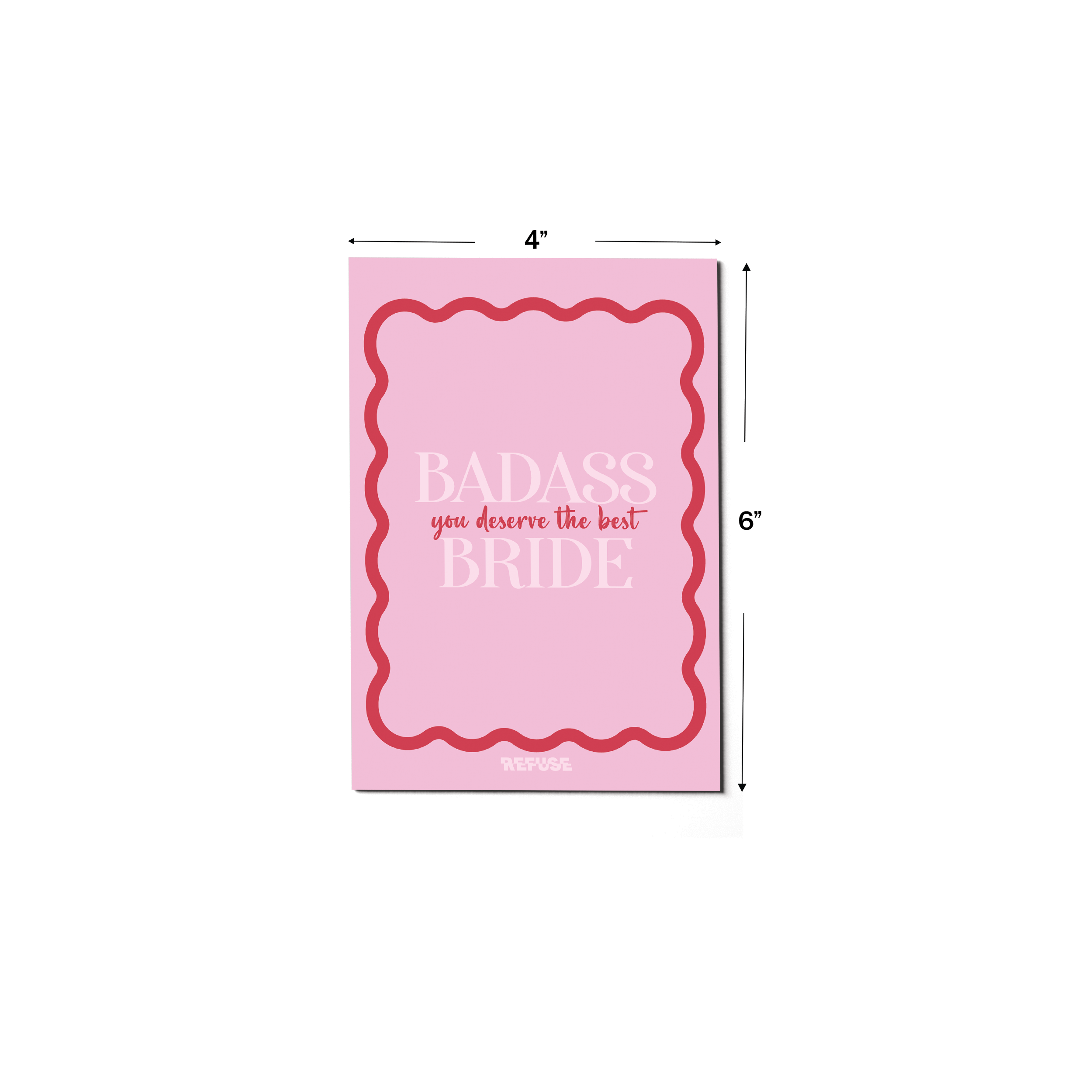 Badass Bride, you deserve the best greeting card
