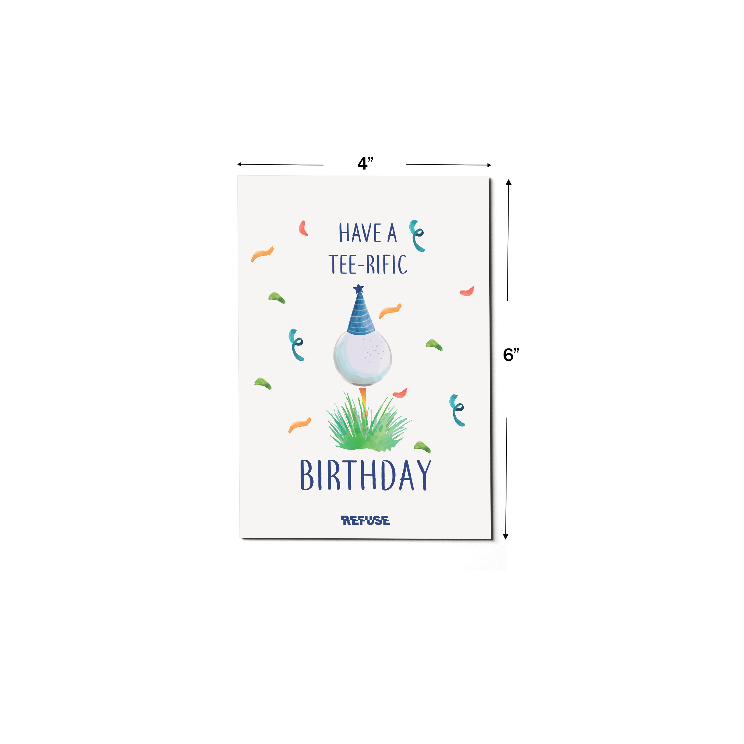 Have A Tee-Rific Birthday Greeting Card