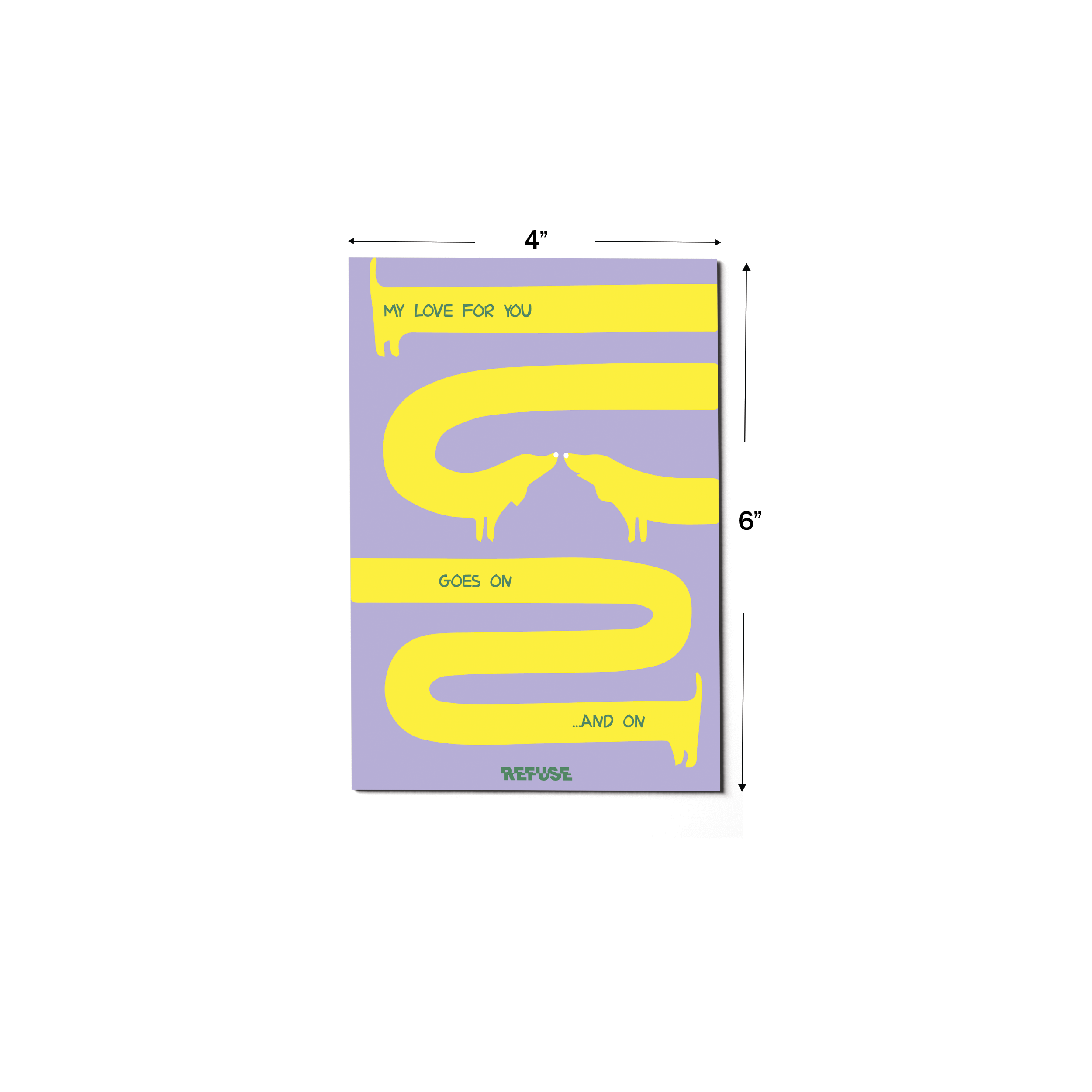 My Love For You Goes On And On Greeting Card