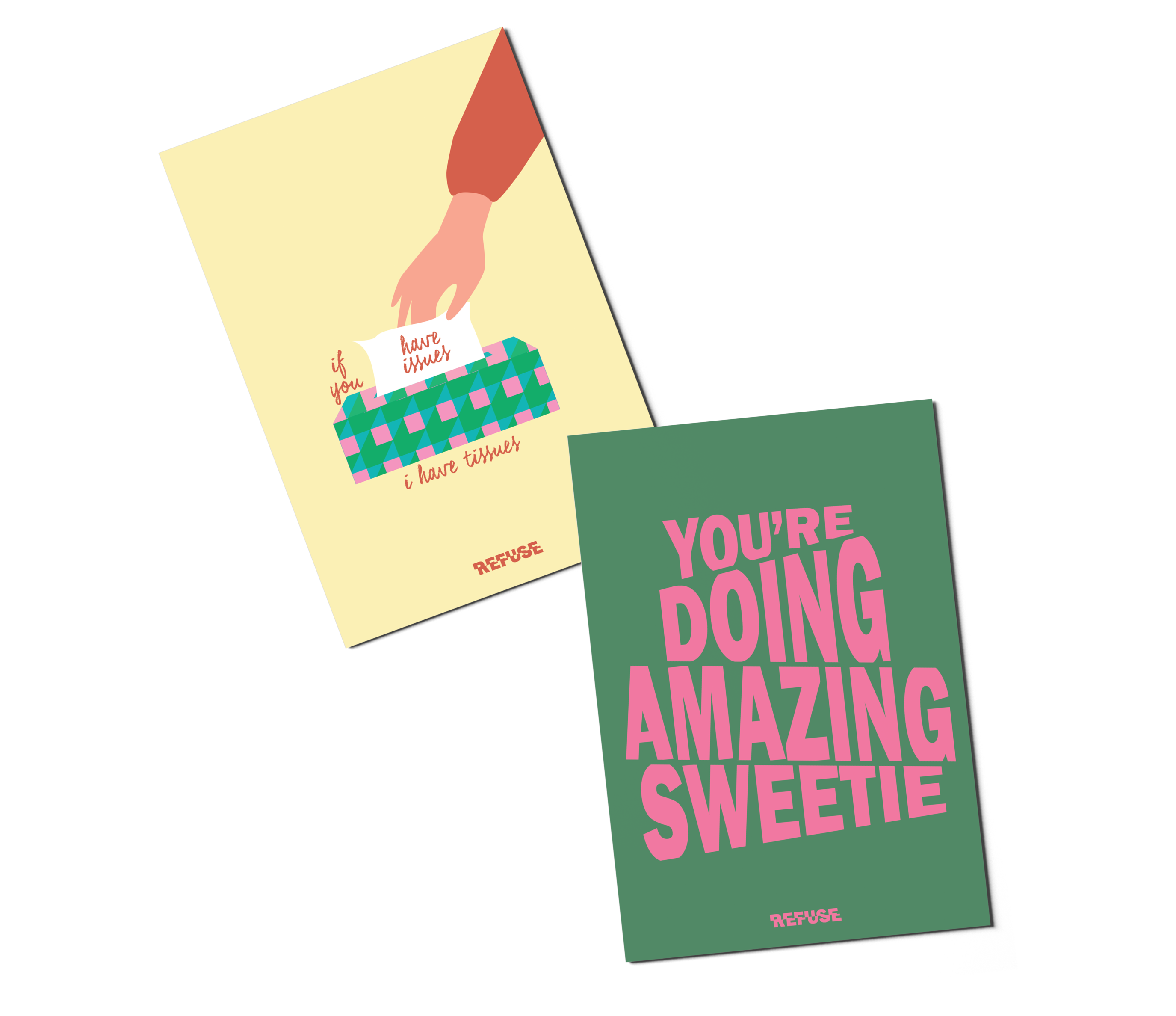 If You Have Issues I Have Tissues Greeting Card