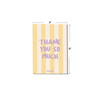Thank You So Much Greeting Card