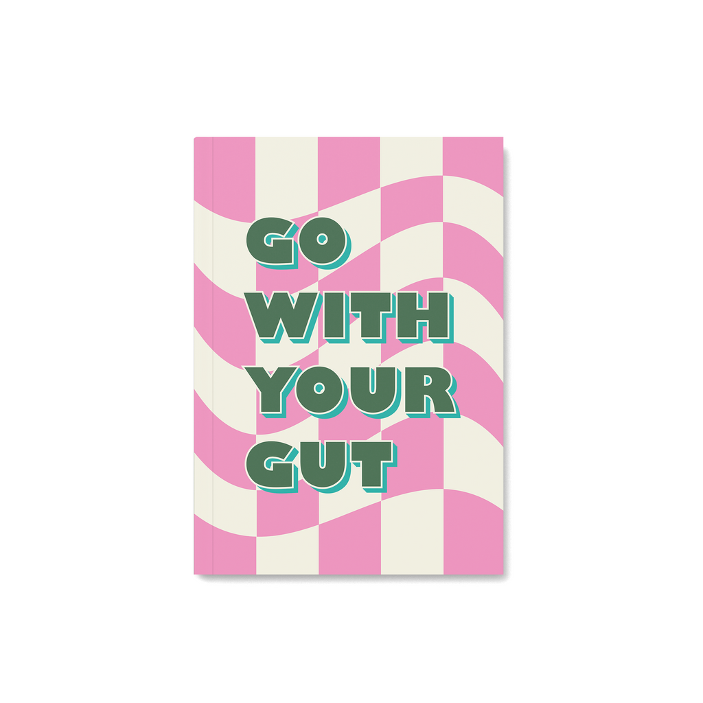 Go With Your Gut Notebook