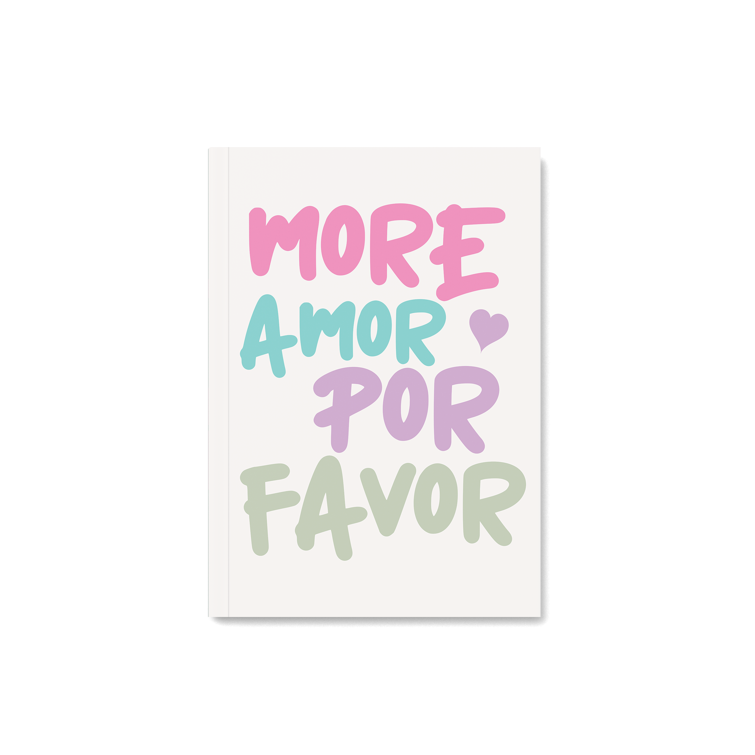 More Amor Por Favor Notebook