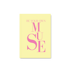 Be Your Own Muse Notebook