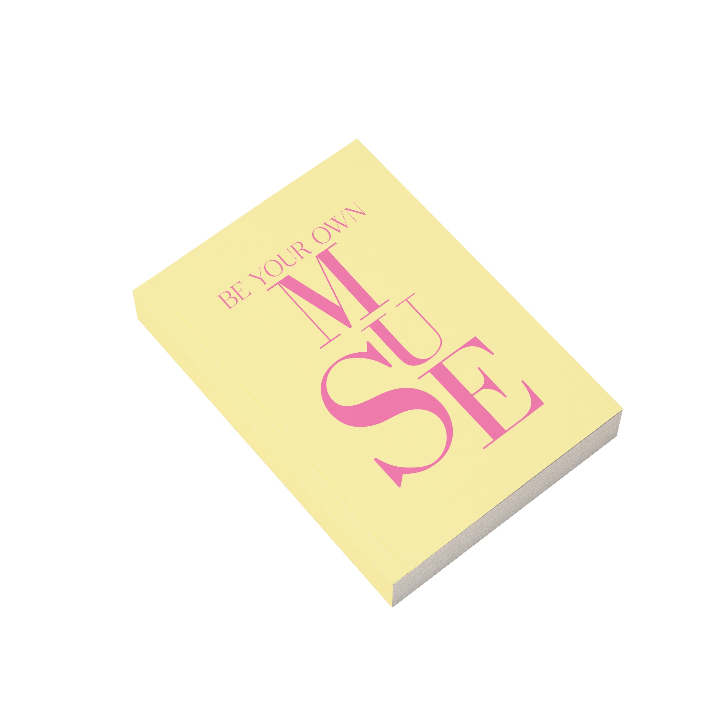 Be Your Own Muse Notebook