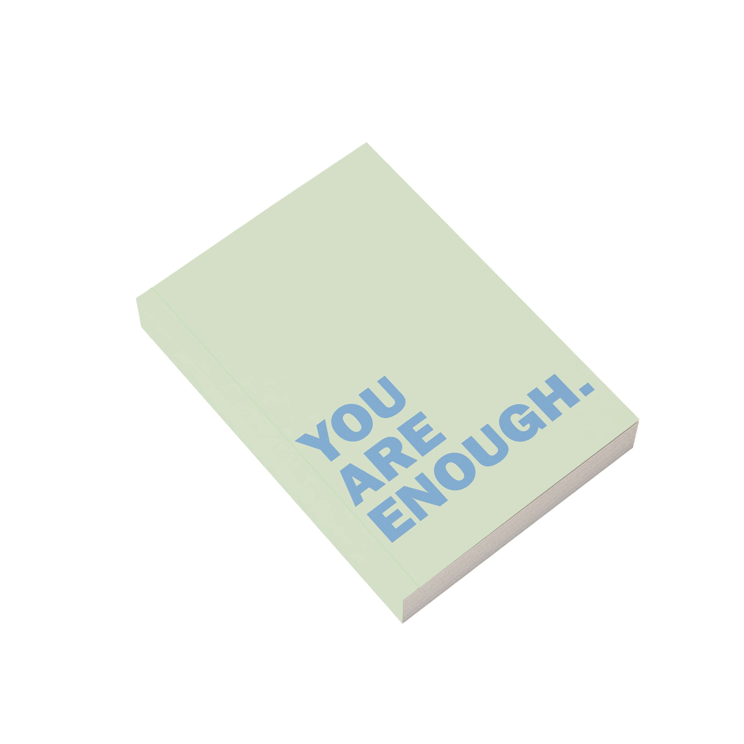 You Are Enough Notebook