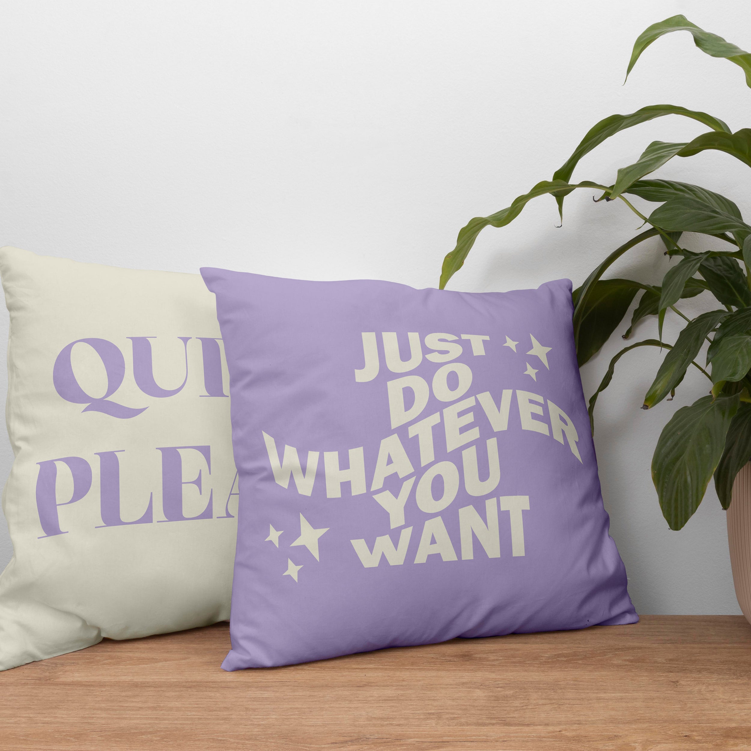 Just Do Whatever You Want Cushion Cover