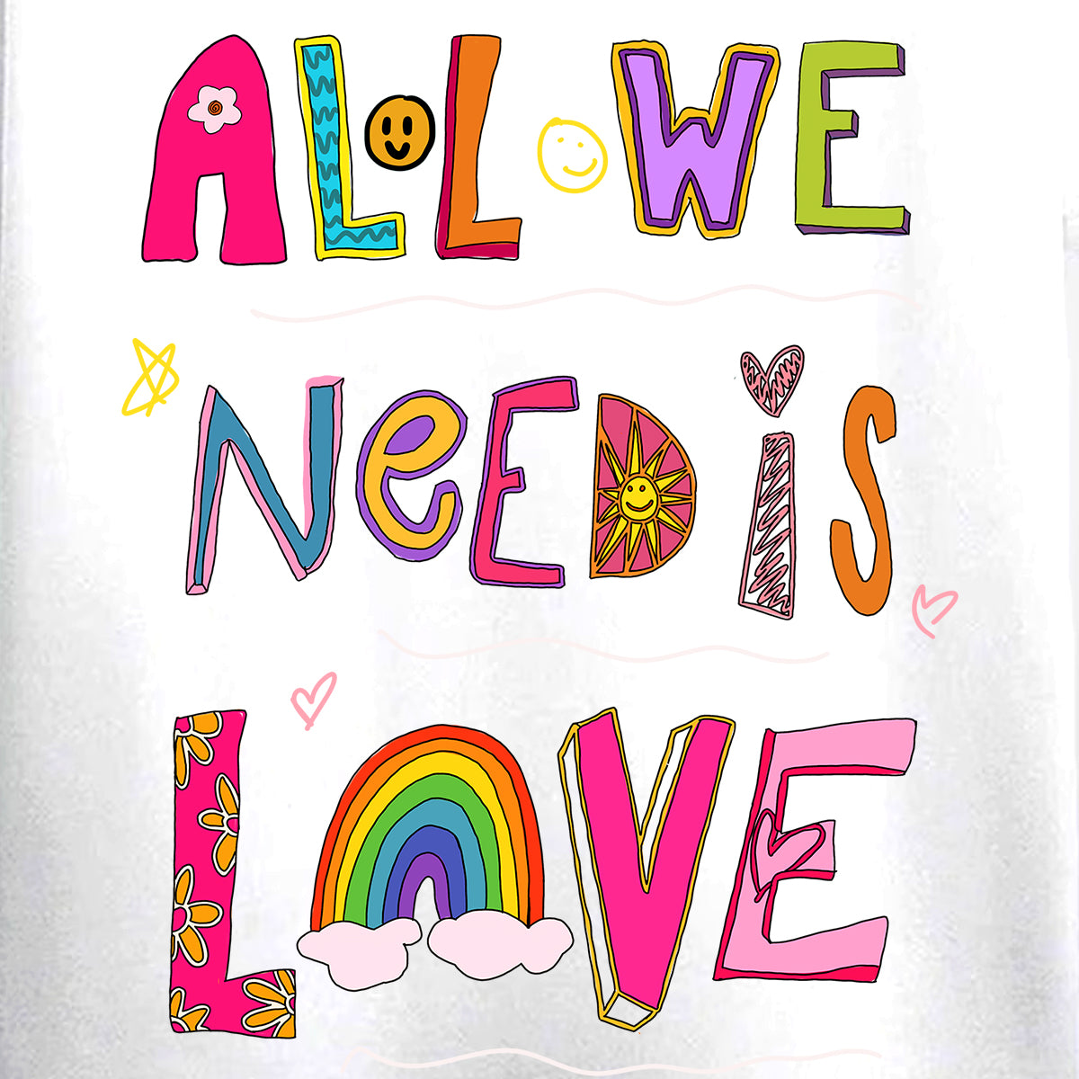 All We Need is Love